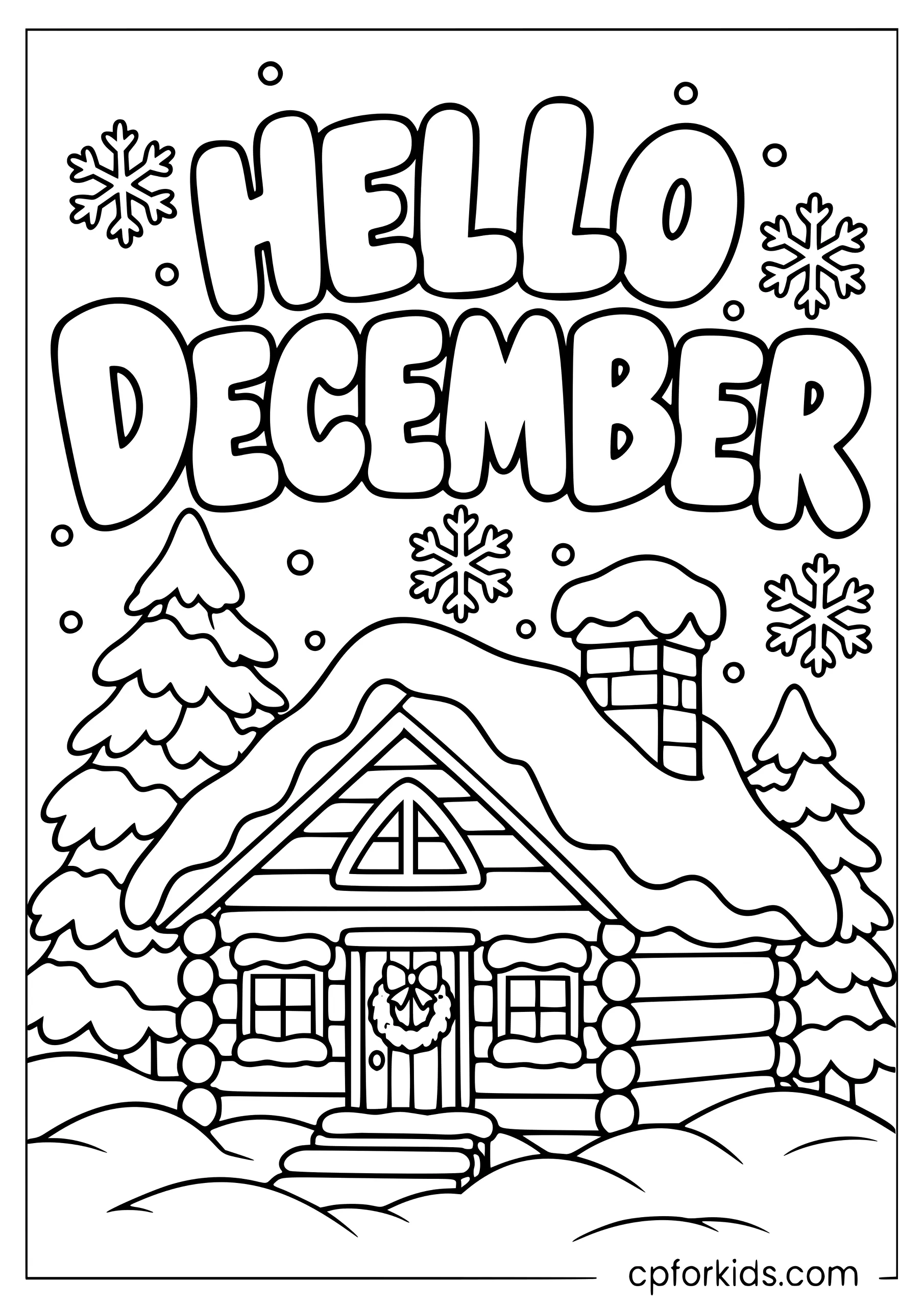 Hello December lettering above a snowy cabin