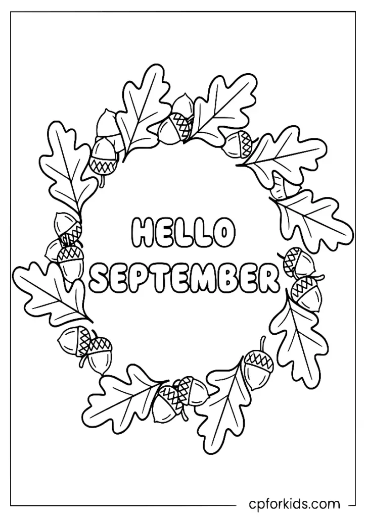 Hello September wreath with oak leaves and acorns, printable coloring page for kids