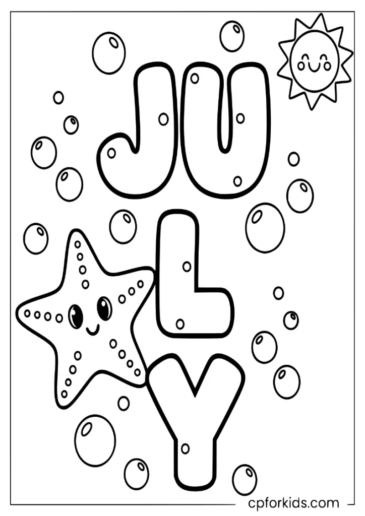 Large playful bubble letters spelling JULY with friendly starfish and bubbles